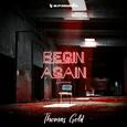 Begin Again (Remixes)