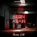 Begin Again (Remixes)