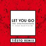 Let You Go (Tiësto Remix)