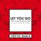 Let You Go (Tiësto Remix)专辑