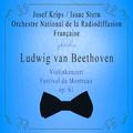 Orchestre National de la Radiodiffusion Française / Josef Krips / Isaac Stern spielen: Ludwig van Be