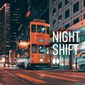 Night Shift