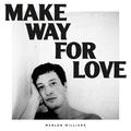 Make Way for Love