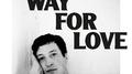 Make Way for Love专辑