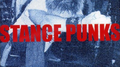 Stance Punks EP专辑