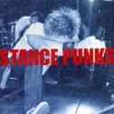 Stance Punks EP专辑