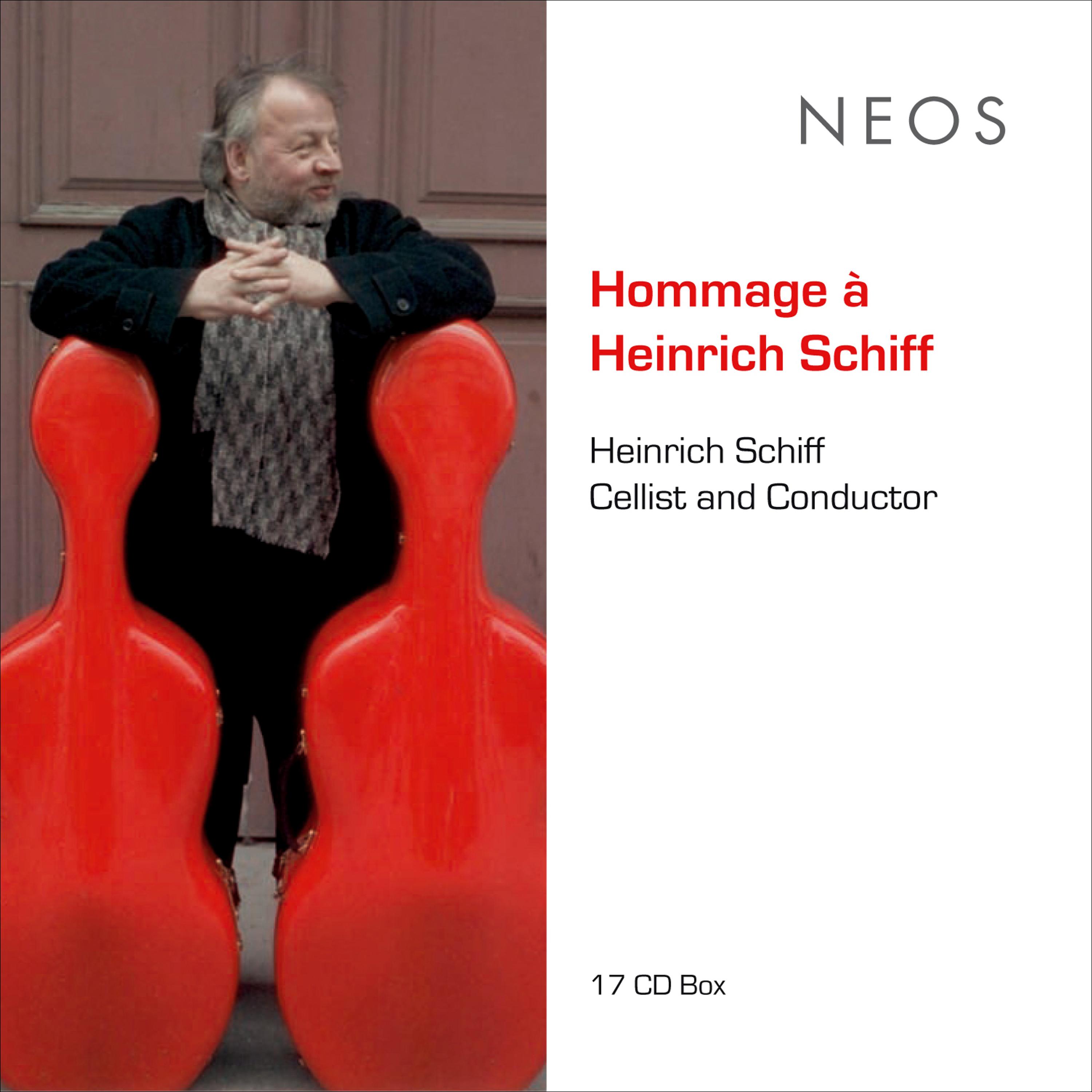 SCHIFF, Heinrich: Hommage à Heinrich Schiff - Cellist and Conductor专辑