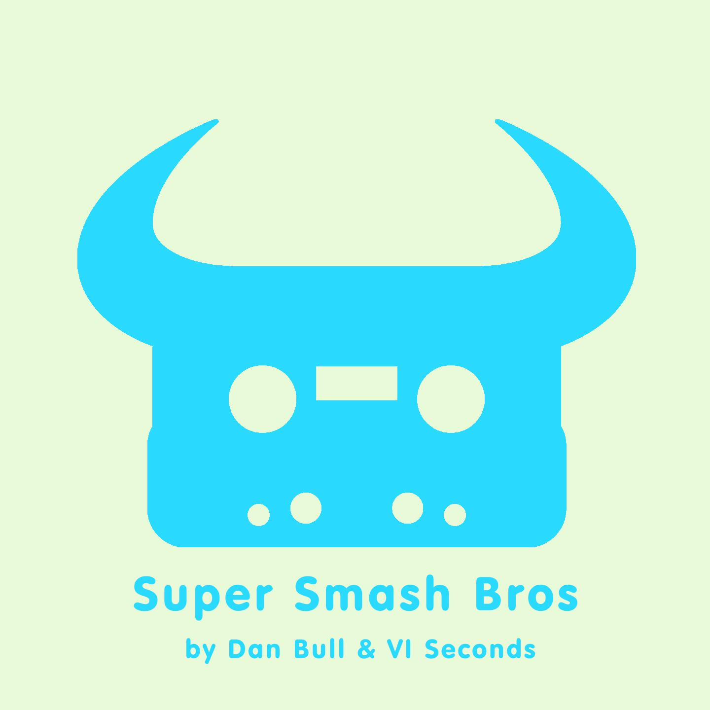 Dan Bull - Super Smash Bros