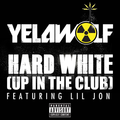 Hard White (Up In the Club)