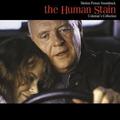 The Human Stain - Original Score