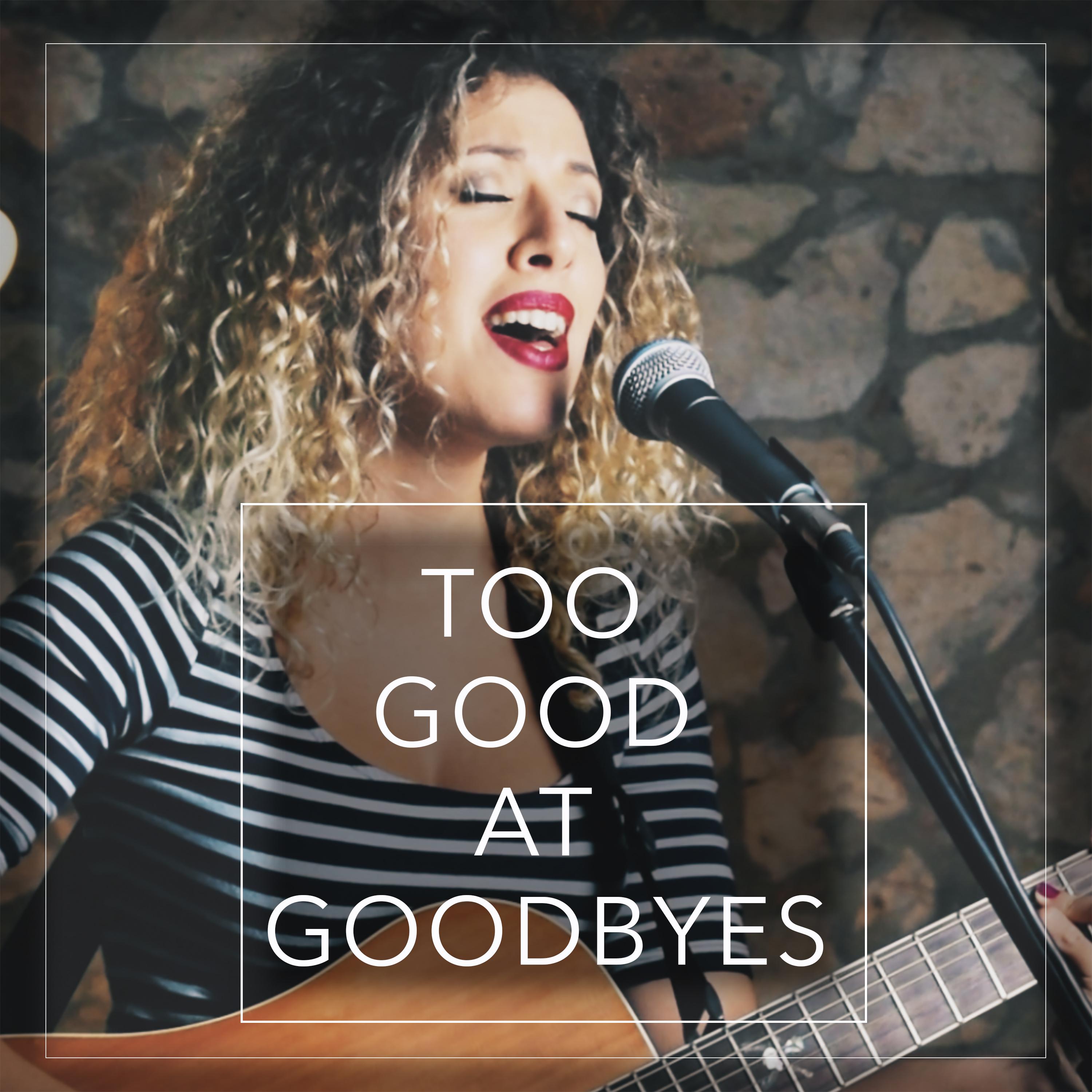 Adriana Vitale - Too Good at Goodbyes (Acoustic Version)