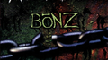 Bonz Unleashed专辑