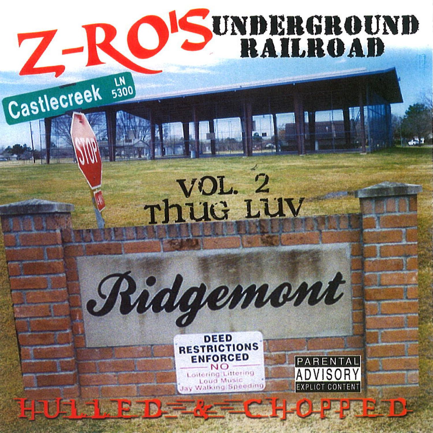 Underground Railroad, Vol. 2: Thug Luv专辑