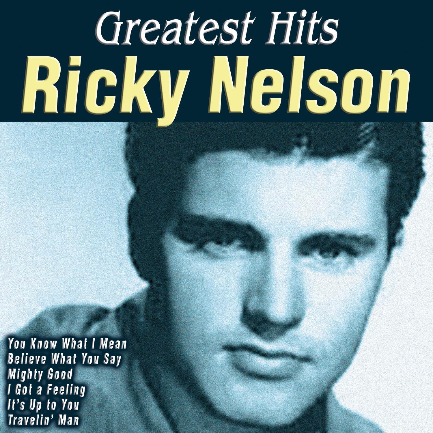 Greatest Hits: Ricky Nelson