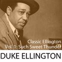 Classic Ellington, Vol. 1: Such Sweet Thunder专辑