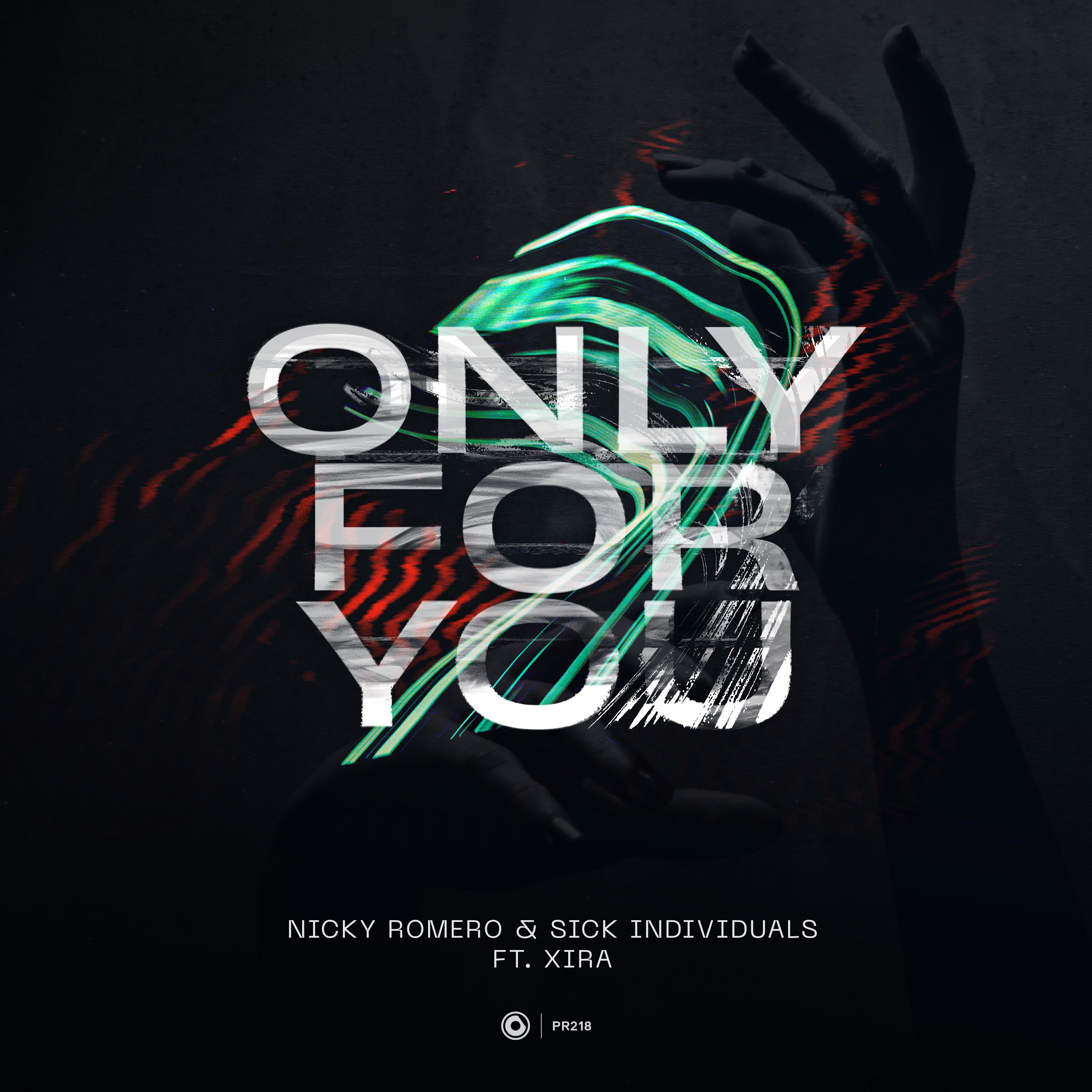 Nicky Romero - Only For You (Extended Mix)