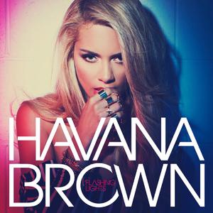 Havana Brown - Warrior （降2半音）
