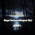 Dispei Darkness(Original Mix)专辑