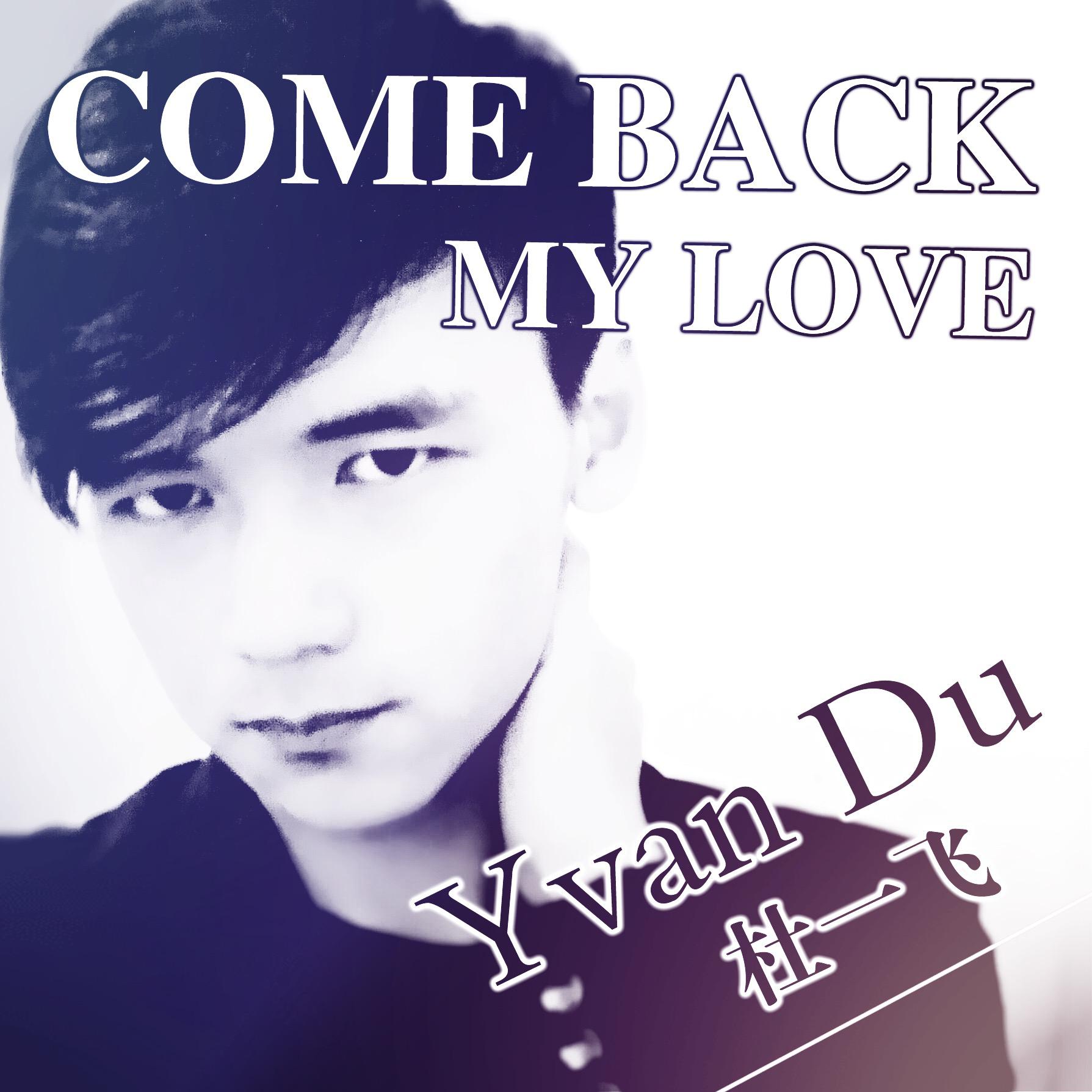 COME BACK MY LOVE专辑