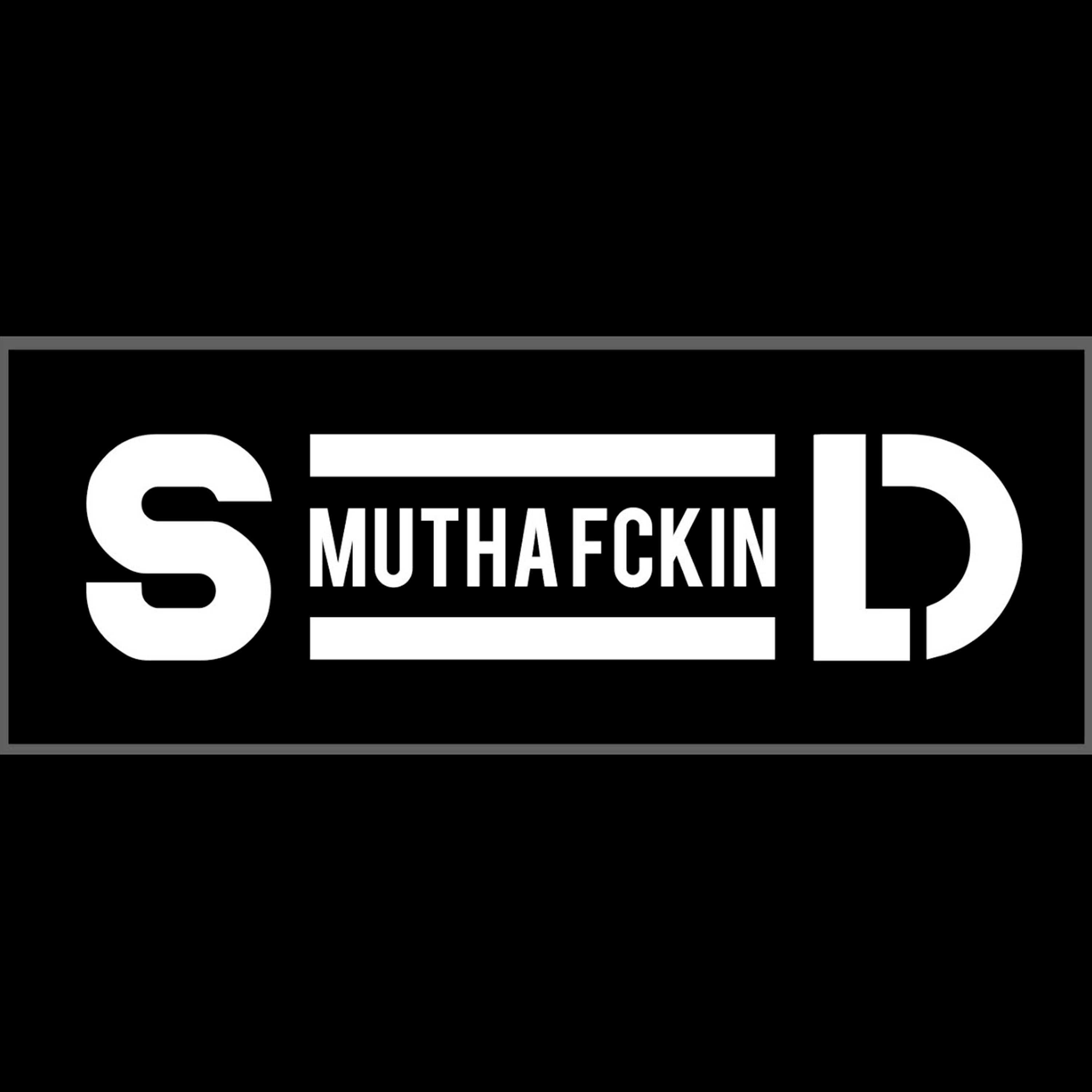 KT 唐嘉麟 - S MUTHAFCKIN D