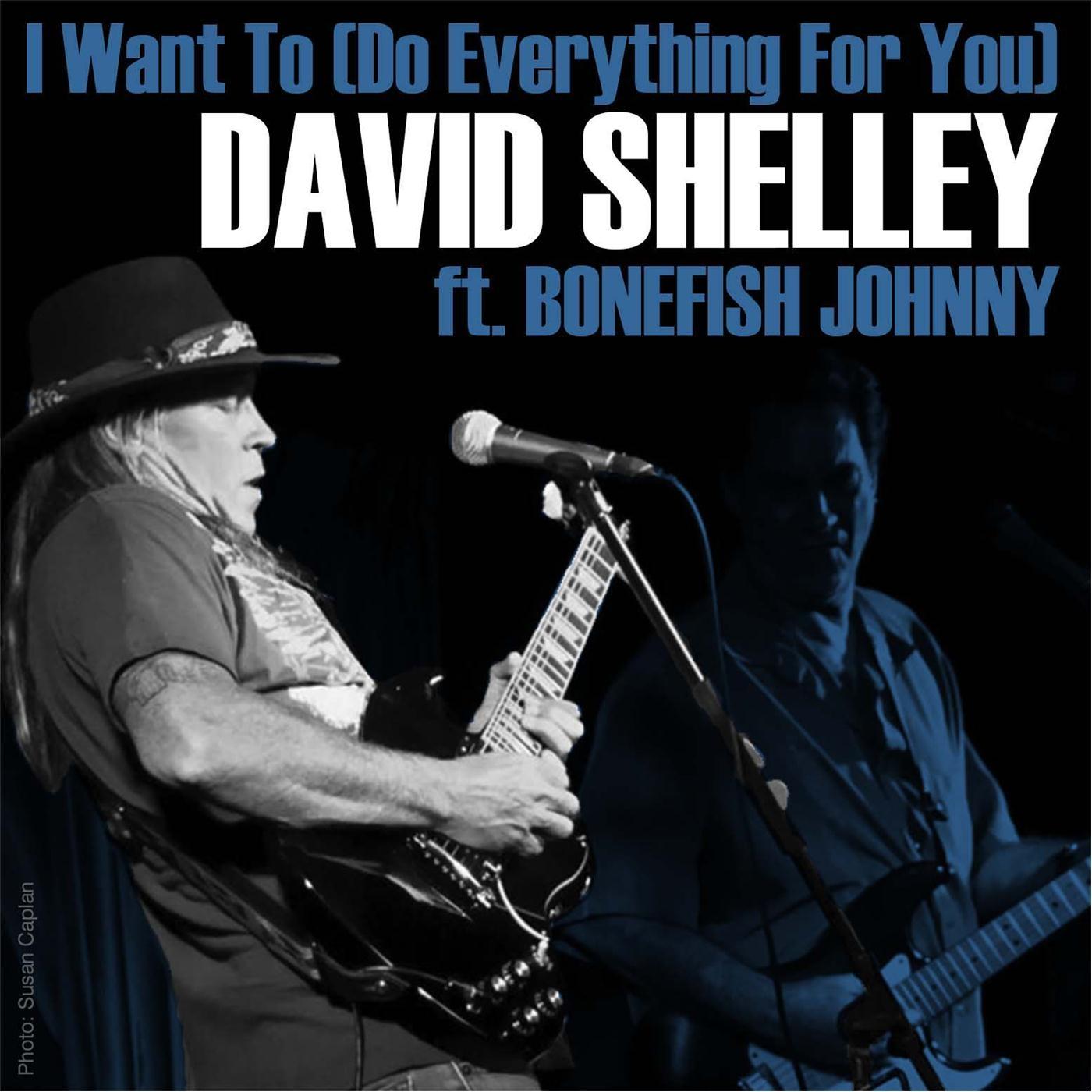 I Want To (Do Everything for You) [feat. Bonefish Johnny]
