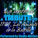 La sentence (A Tribute to 1789, Les Amants de la Bastille) - Single专辑