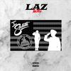 Laz Thaboy - I Salute