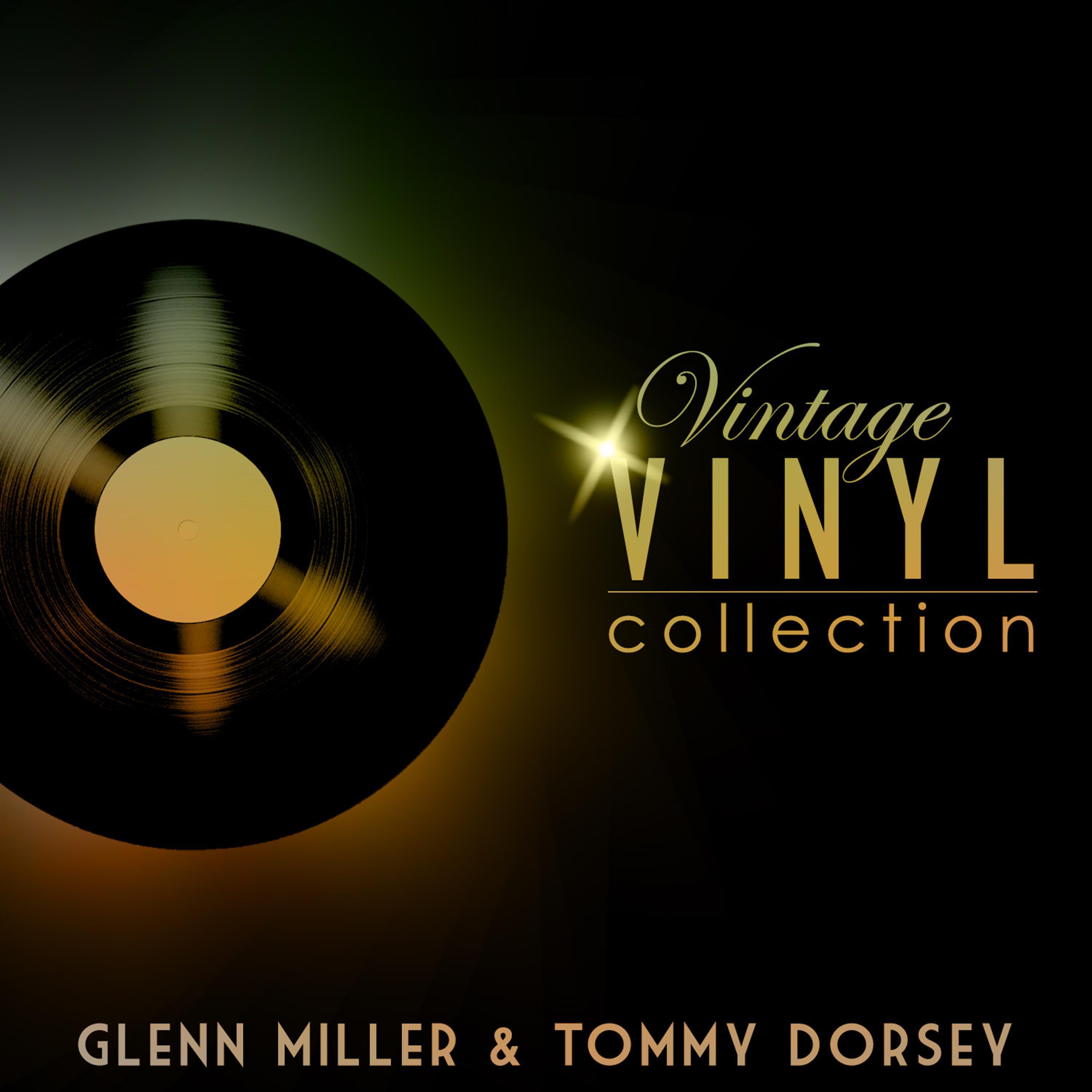 Vintage Vinyl Collection - Glenn Miller and Tommy Dorsey (100 Remastered Tracks)