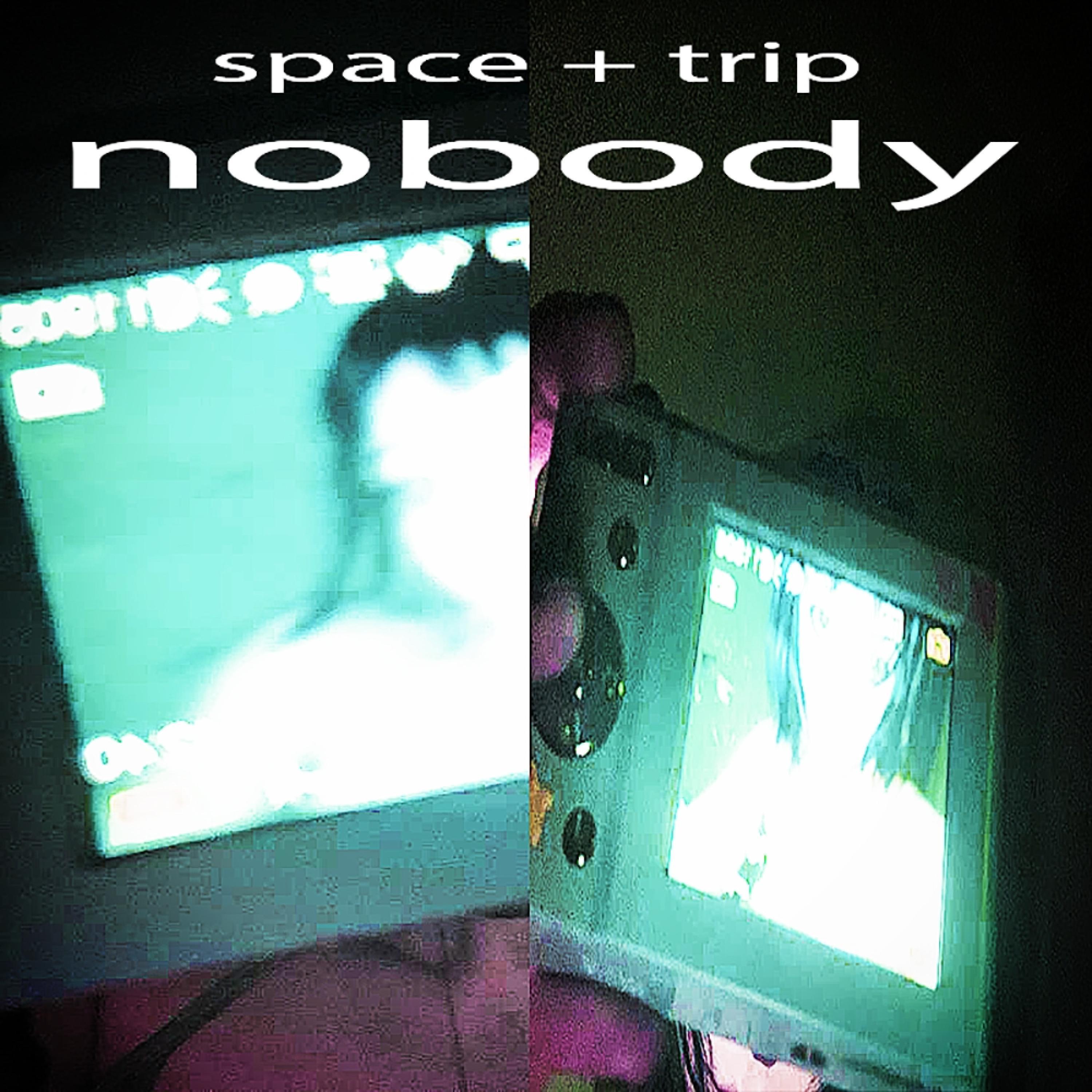 nobody (feat. trip)