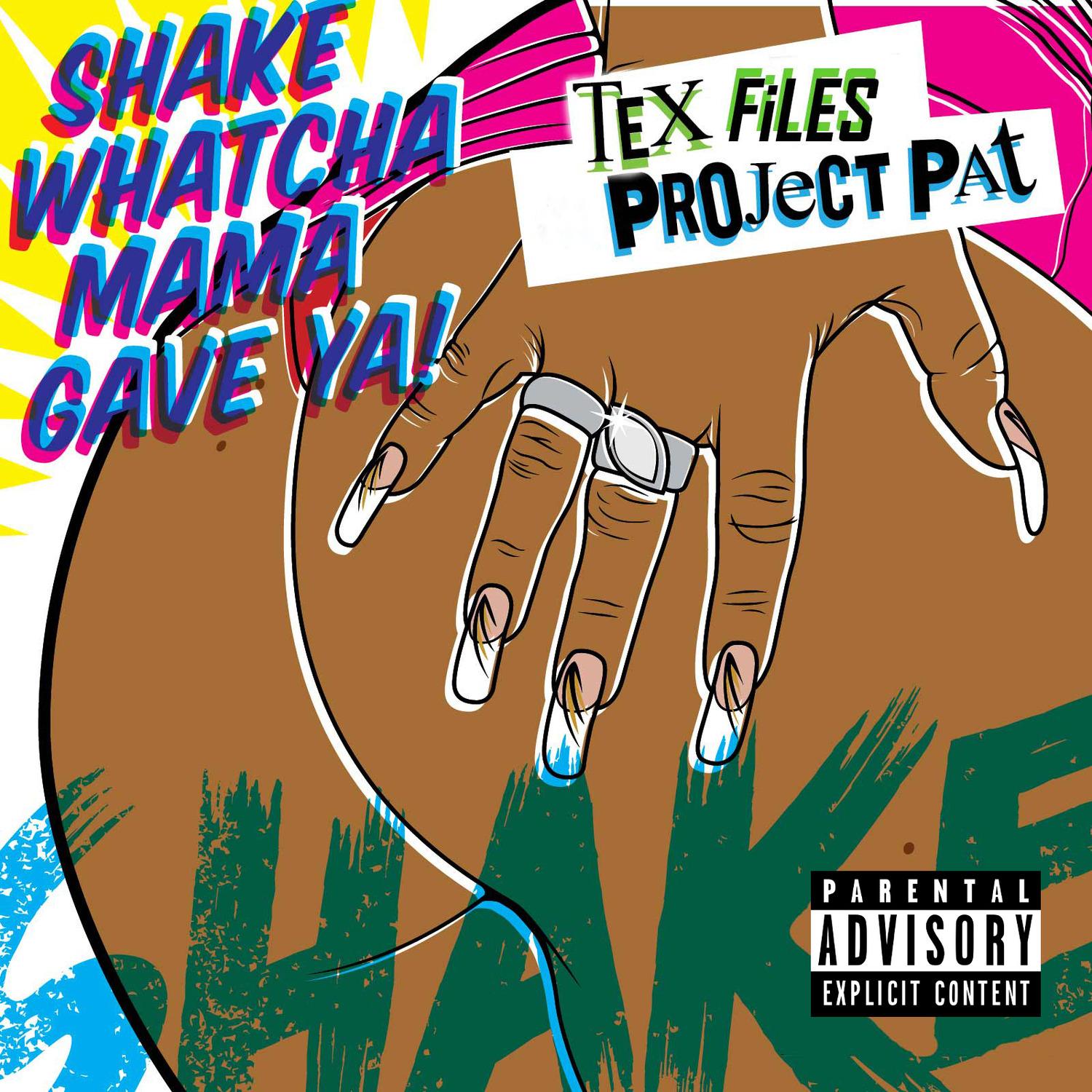 Shake Whatcha Mama Gave Ya!