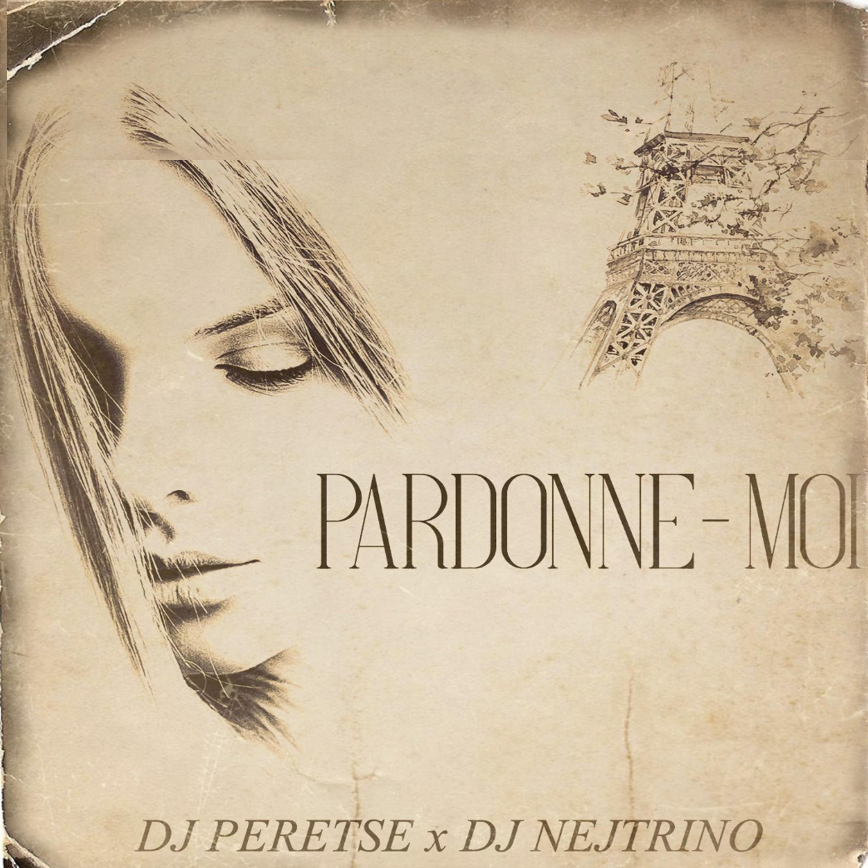 DJ Peretse - Pardonne-Moi (Slap House Edit)
