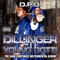 Cuz I m A Gangsta - Daz Dillinger   Young Gotti Ii (instrumental)