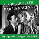 Des pissenlits par la racine (Original Motion Picture Soundtrack) – single专辑