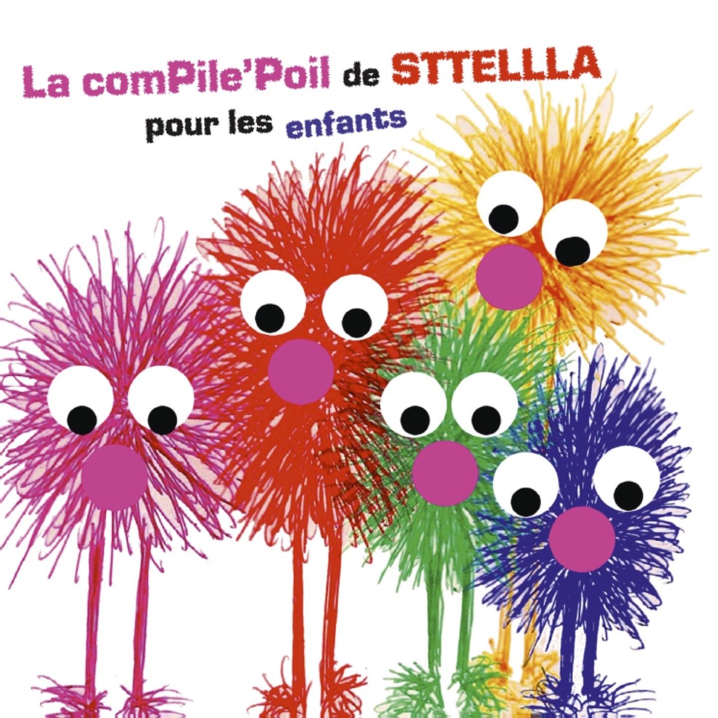 La compile'poil de Sttellla pour les enfants