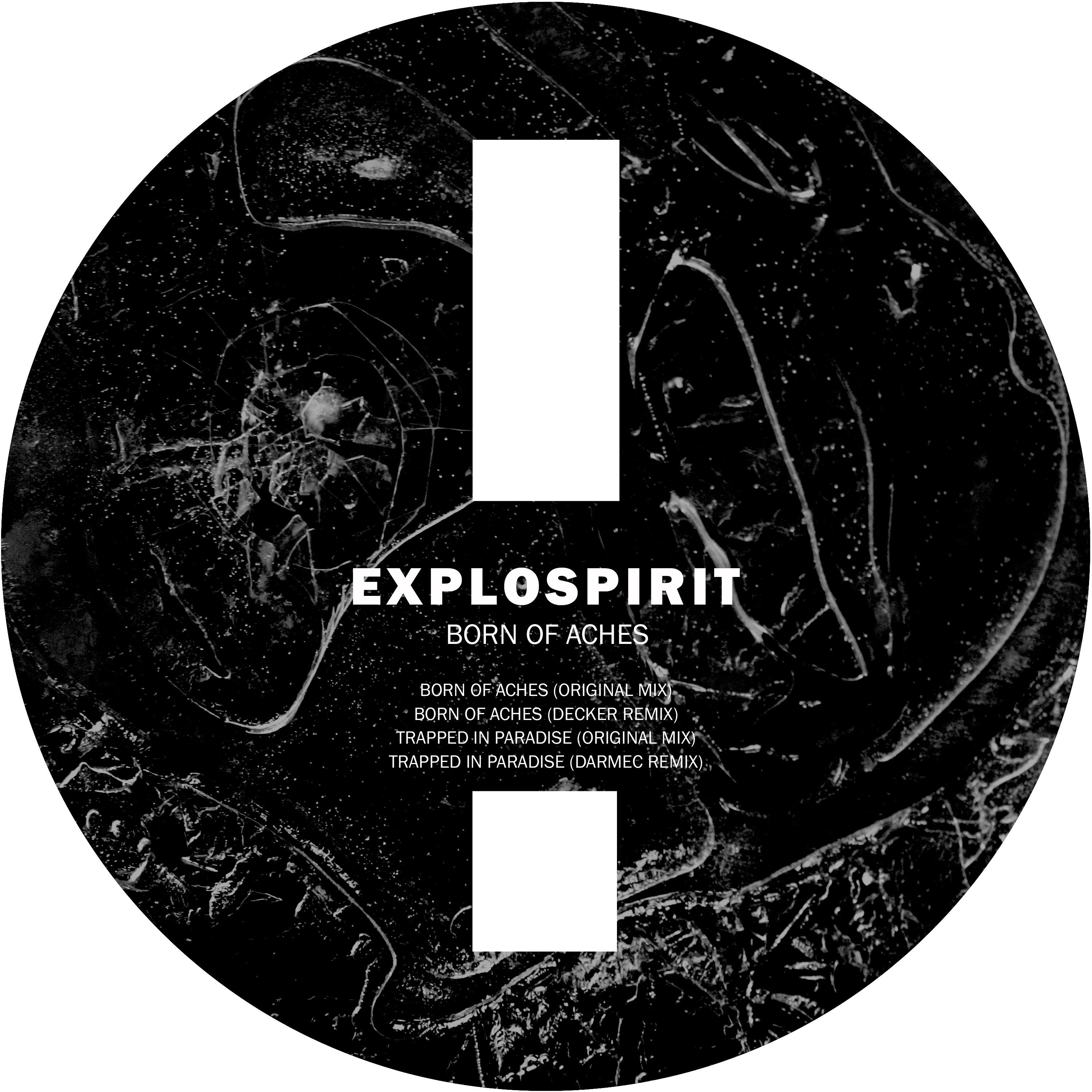 exploSpirit - Born of Aches