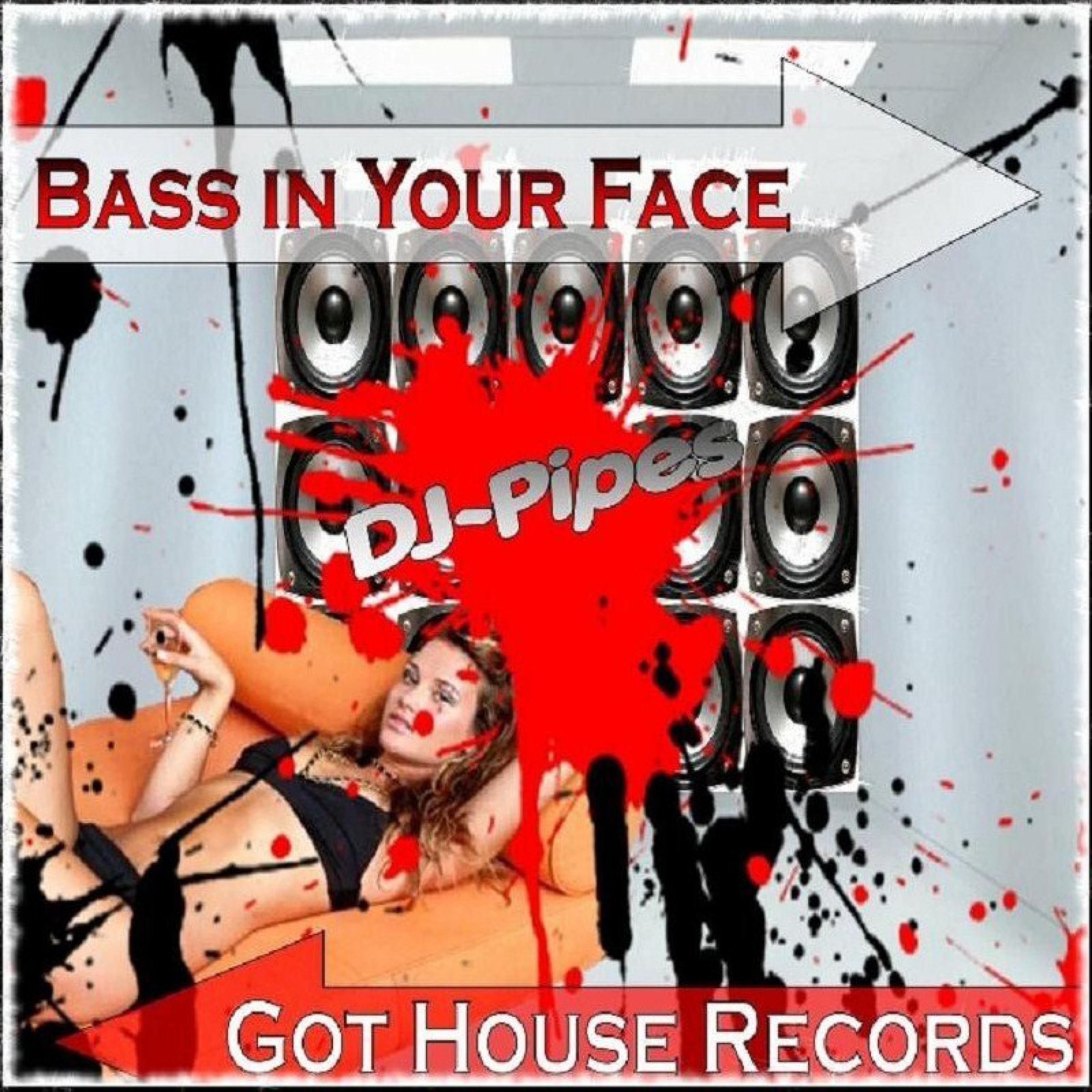 Bass in Your Face