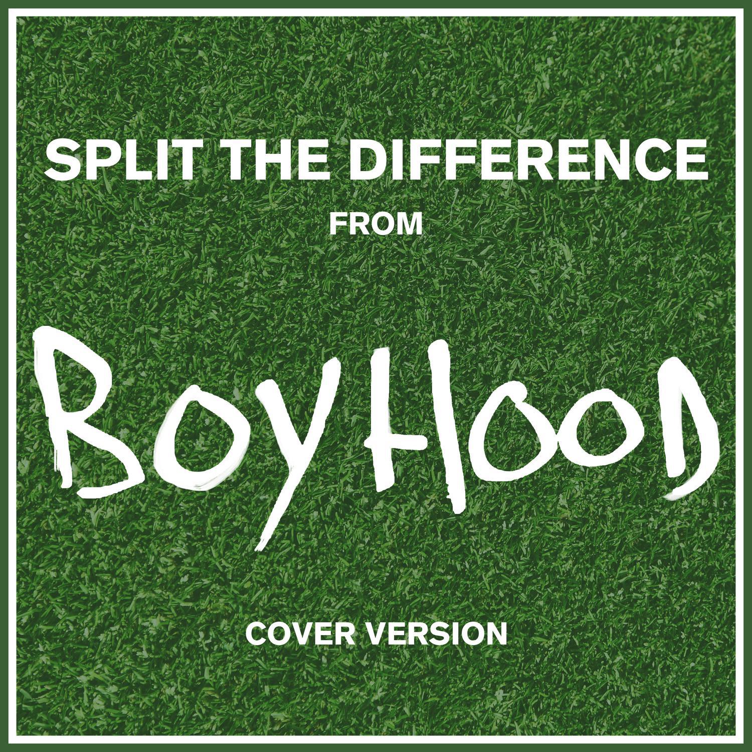 Split the Difference (From "Boyhood")专辑