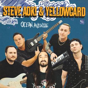 Steve Aoki、Yellowcard - Ocean Avenue (和声伴唱)伴奏