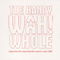 The Handy Wah! Whole专辑