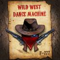 Wild West Dance Machine专辑