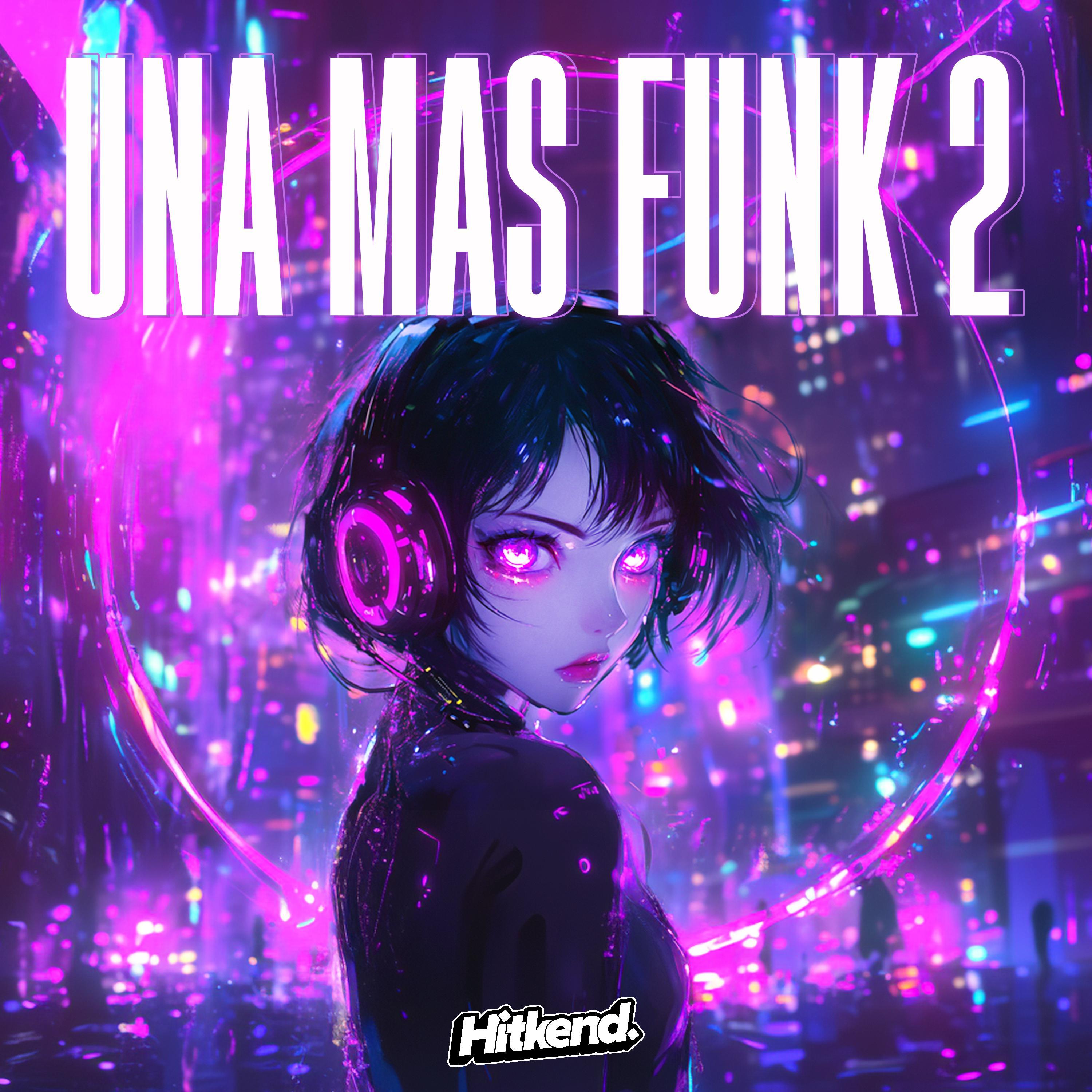 UNA MAS FUNK 2