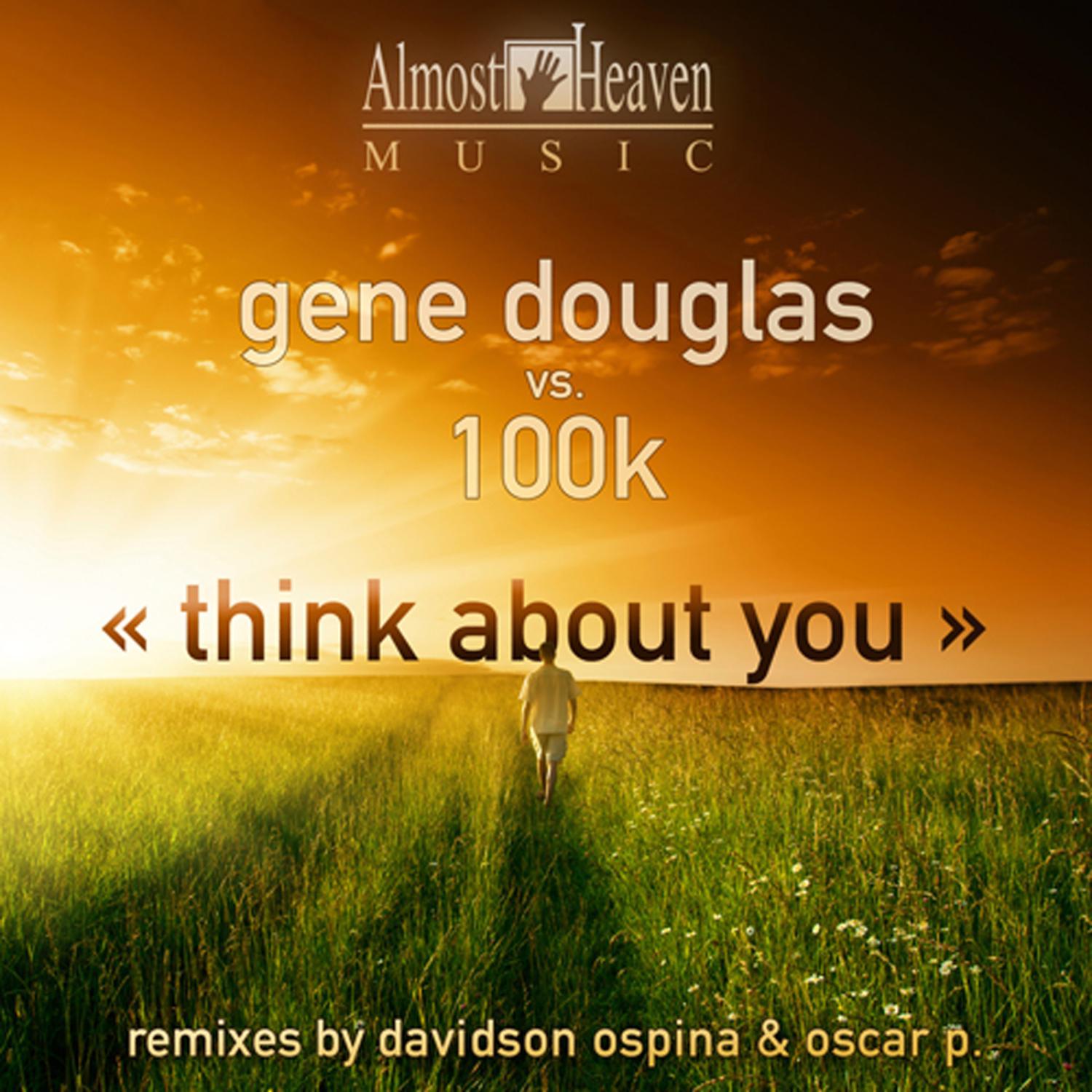 Think About You (Ospina & Oscar P Mixes)