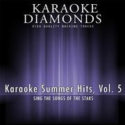 Karaoke Summer Hits, Vol. 5