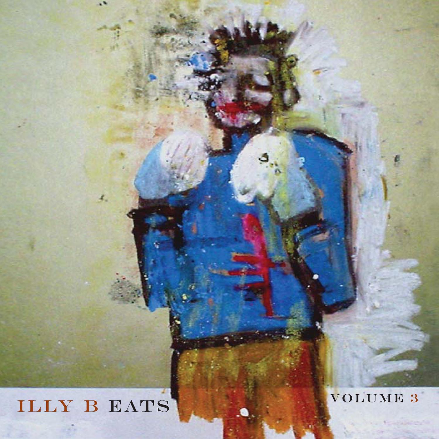 illy B Eats Volume 3