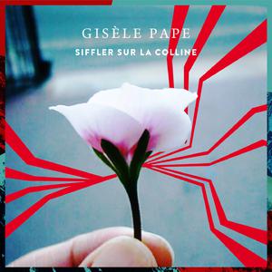 Siffler sur la colline - À toi, Joe Dassin (Carla & Julien Dassin) (Karaoke Version) 带和声伴奏 （降7半音）