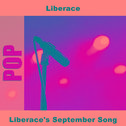 Liberace's September Song专辑
