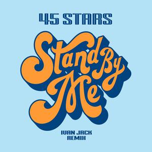 Stand by Me (remix) （原版立体声带和声）