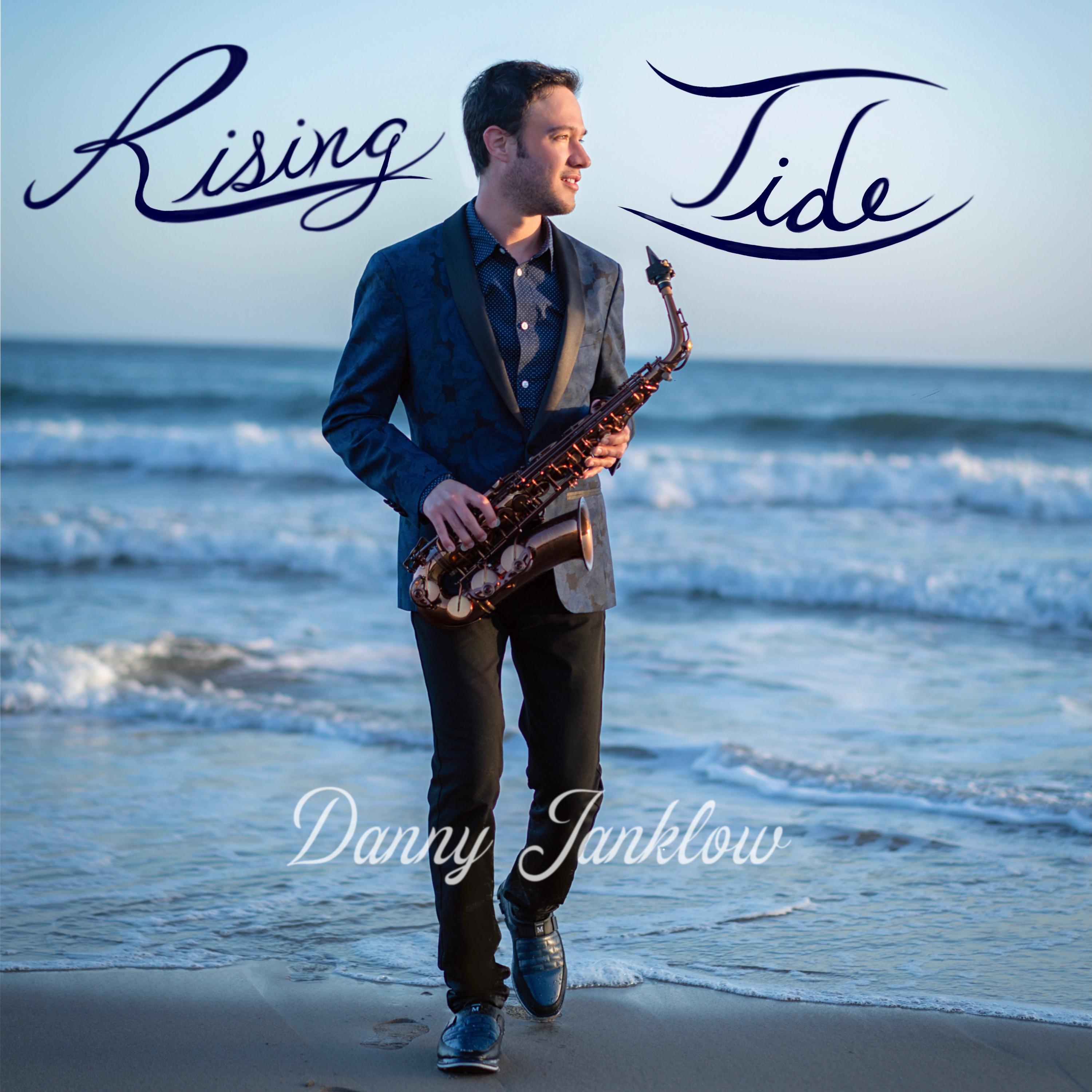 Danny Janklow - Rising Tide