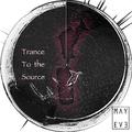 Trance To The Source