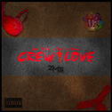 Crew Love - Single专辑